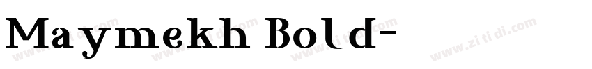 Maymekh Bold字体转换